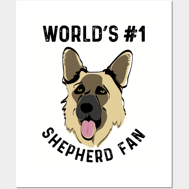 World's No 1 German Shepherd Fan Dog Lover Gifts Wall Art by atomguy